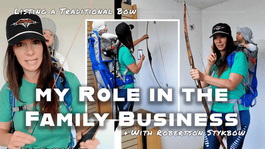 How I List Traditional Bows Online (with Baby in Tow) | Behind the Scenes at Robertson Stykbow