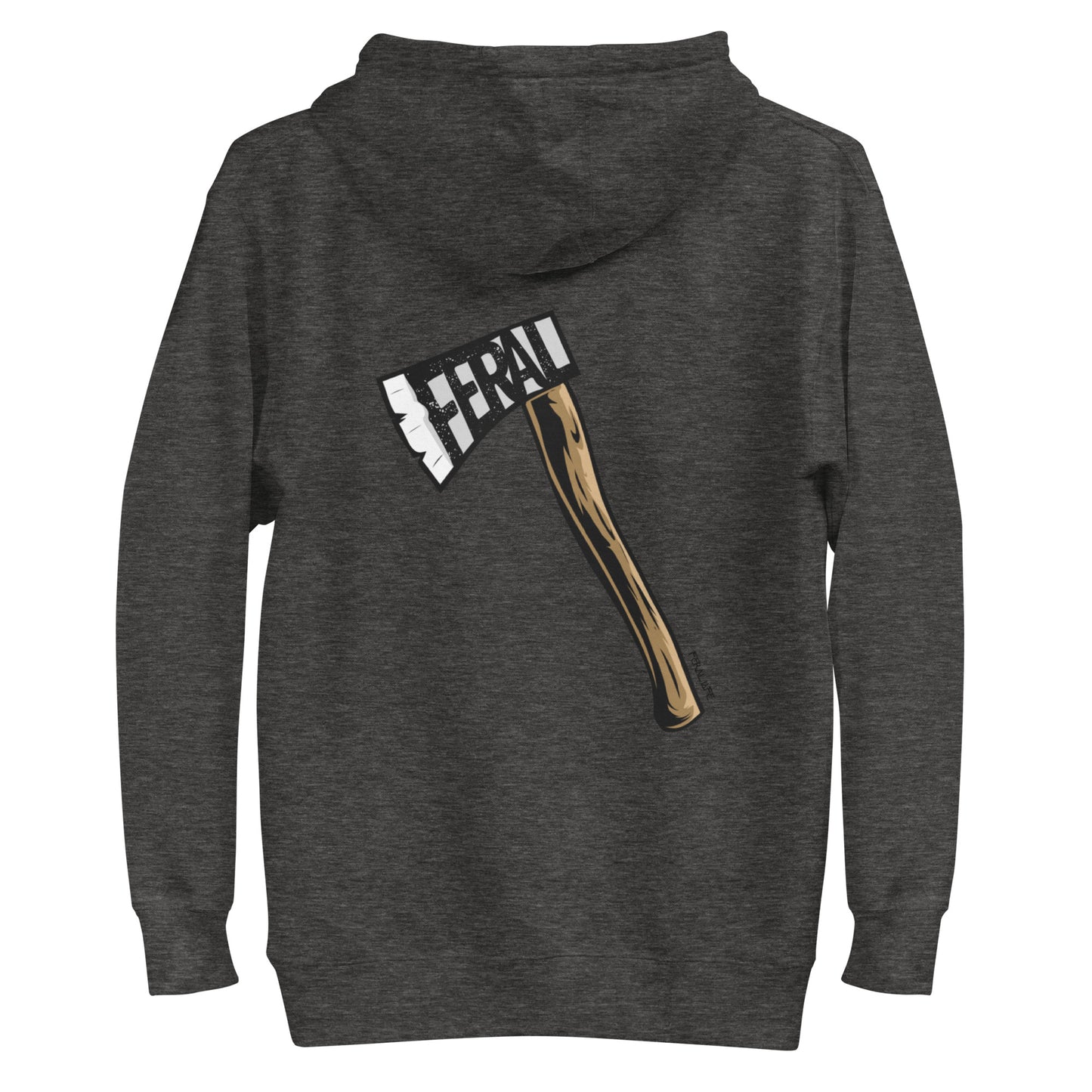 Feral Ax - Unisex Hoodie