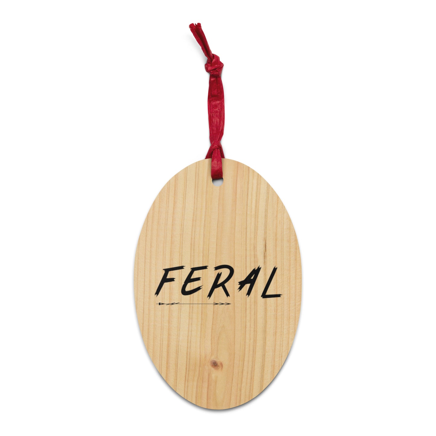 Feral Text - Wooden ornaments