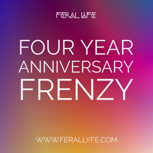 Four Year Anniversary FRENZY!
