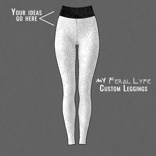 my Feral Lyfe - Custom Leggings