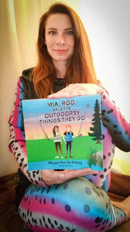 Mia, Roo, and the Outdoorsy Things They Do: Mia and Roo Go Fishing - Book